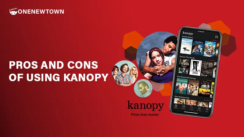 Pros and Cons of Using Kanopy